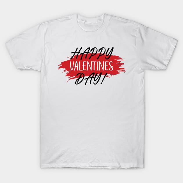 Couple Shirt - Happy Valentines Day T-Shirt by Sassify